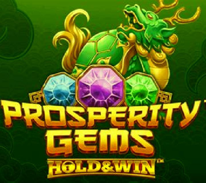 Prosperity Gems: Hold & Win slot game