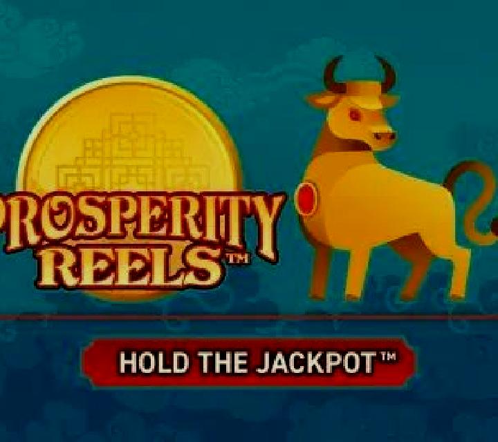 Prosperity Reels slot