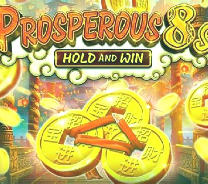 Prosperous 8s Hold and Win slot game