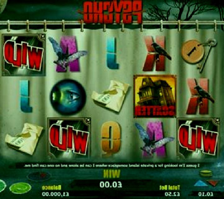 Psycho slot game