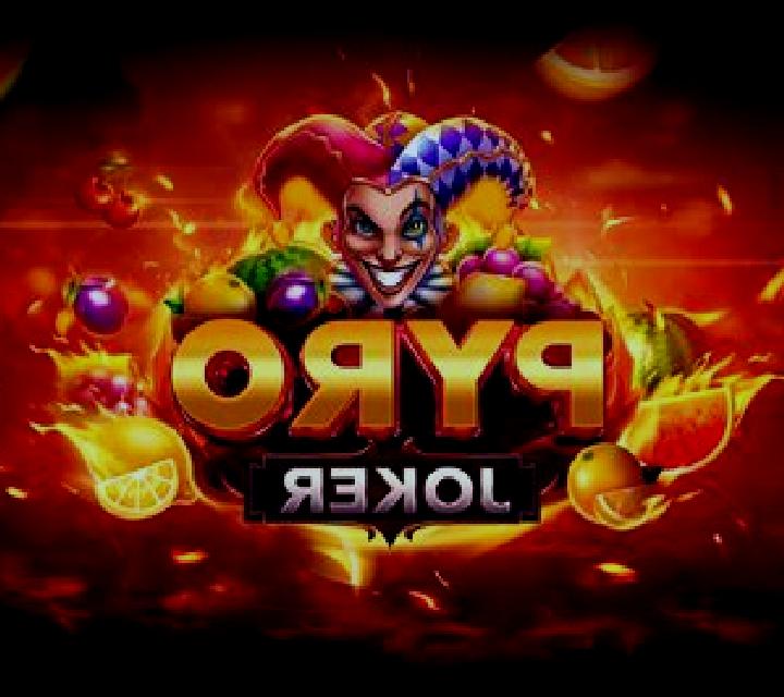 Pyro Joker (Evoplay) slot
