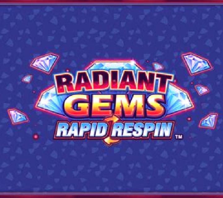 Radiant Gems Rapid Respin slot machine