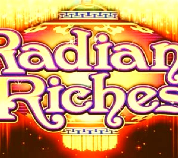 Radiant Riches slot