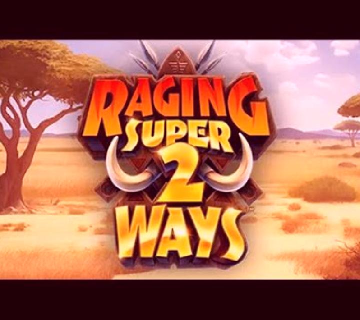 Raging Super2Ways slot