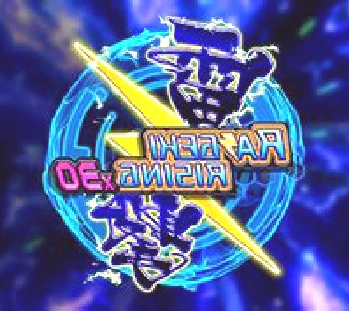 Raigeki Rising X30 slot