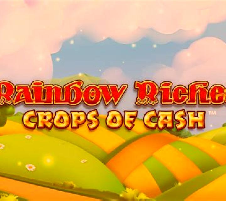 Rainbow Riches Crops of Cash slot game