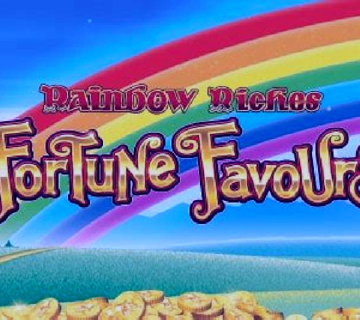 Rainbow Riches Fortune Favours slot