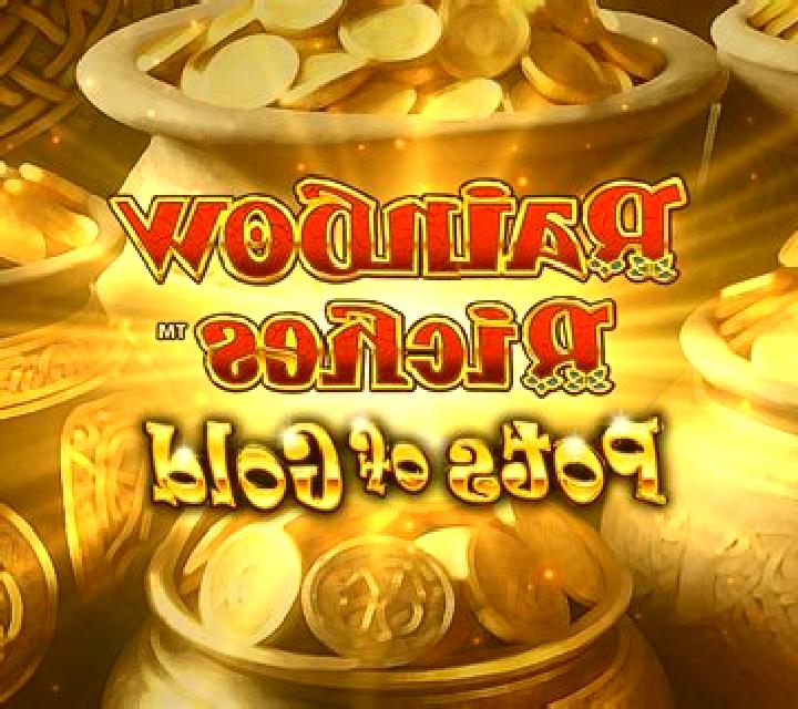 Rainbow Riches Pots of Gold online slot