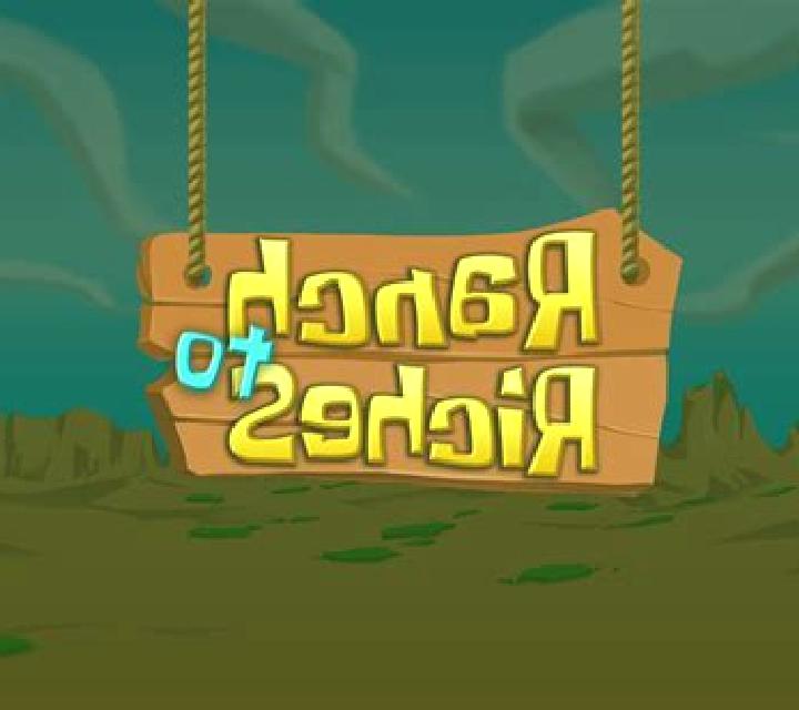 Ranch To Riches slot game