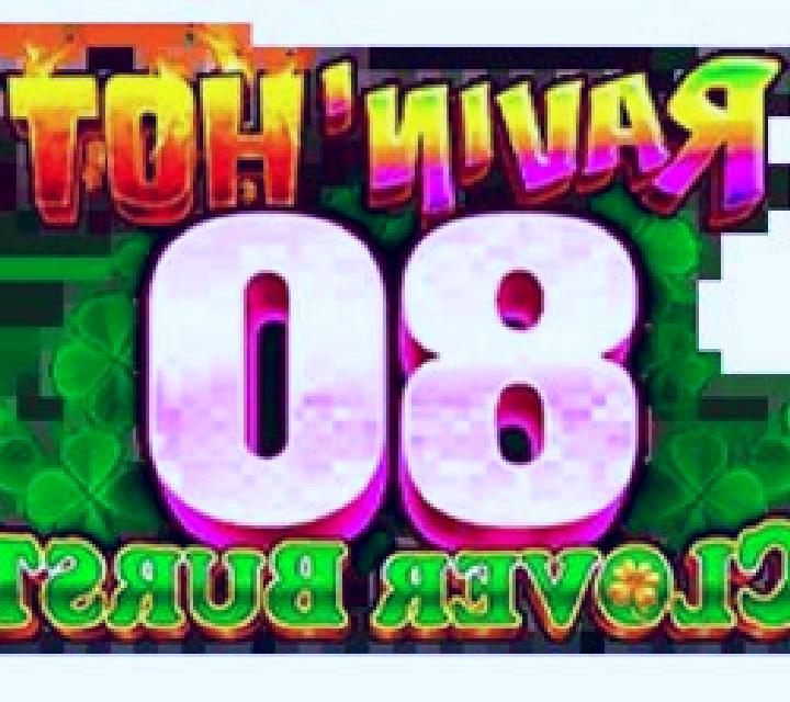 Ravin Hot 40 - Clover Burst slot