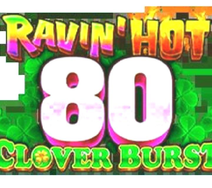 Ravin Hot 80 - Clover Burst online slot