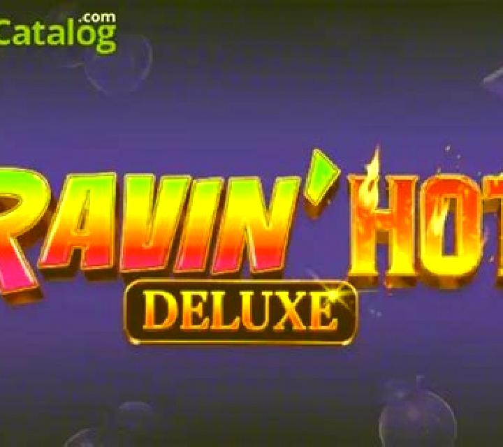 Ravin Hot Deluxe slot