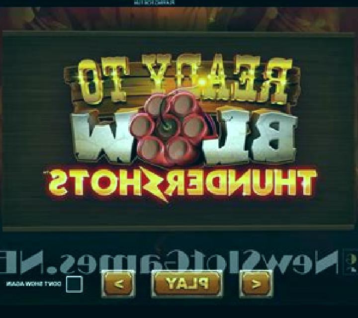 Ready to Blow: Thundershots online slot