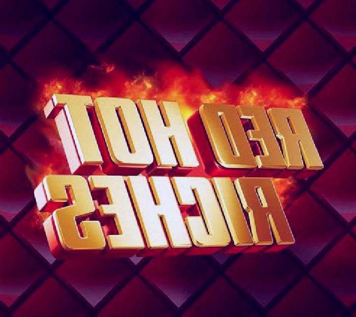 Red Hot Riches slot