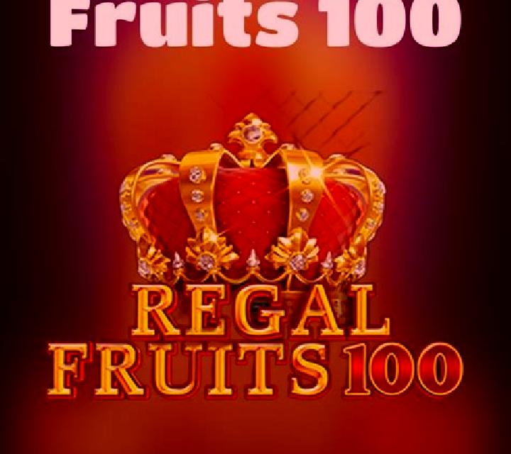 Regal Fruits 100 slot game