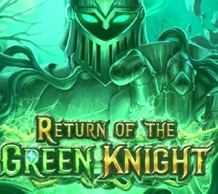 Return of the Green Knight slot game