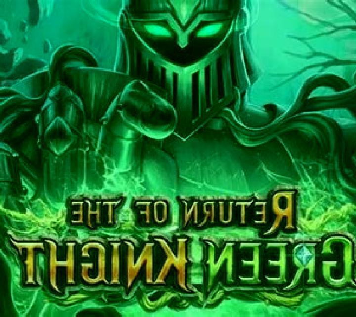 Return of the Green Knight slot
