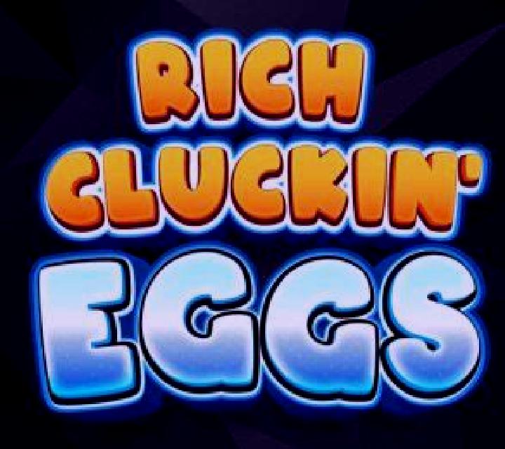 Rich Cluckin Eggs Ultimate slot game