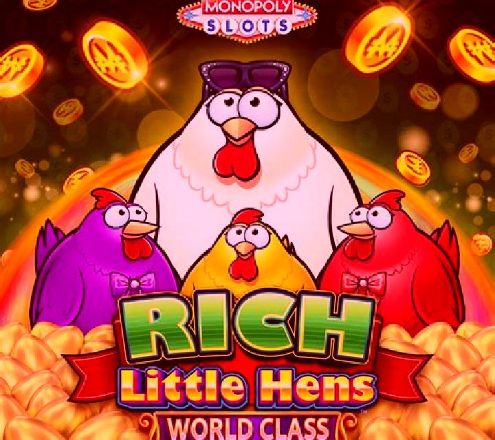 Rich Little Hens World Class slot game