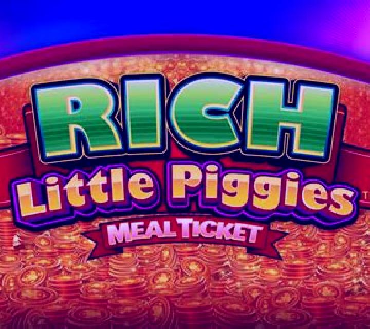 Rich Little Piggies Meal Ticket online slot