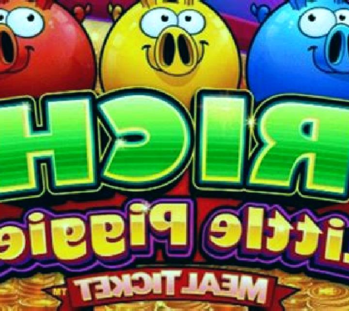 Rich Little Piggies Meal Ticket slot