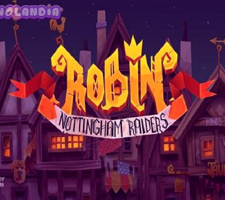 Robin Nottingham Raiders online slot