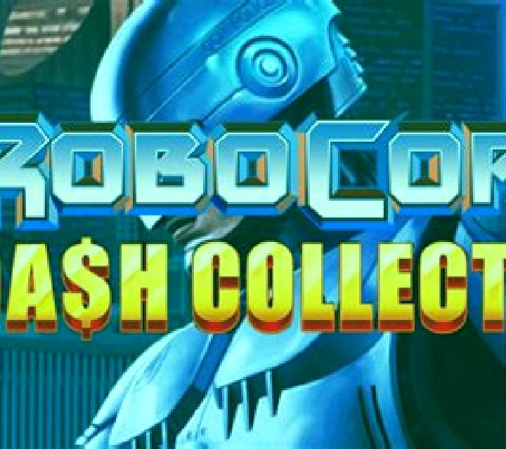 RoboCop: Cash Collect: Play slot