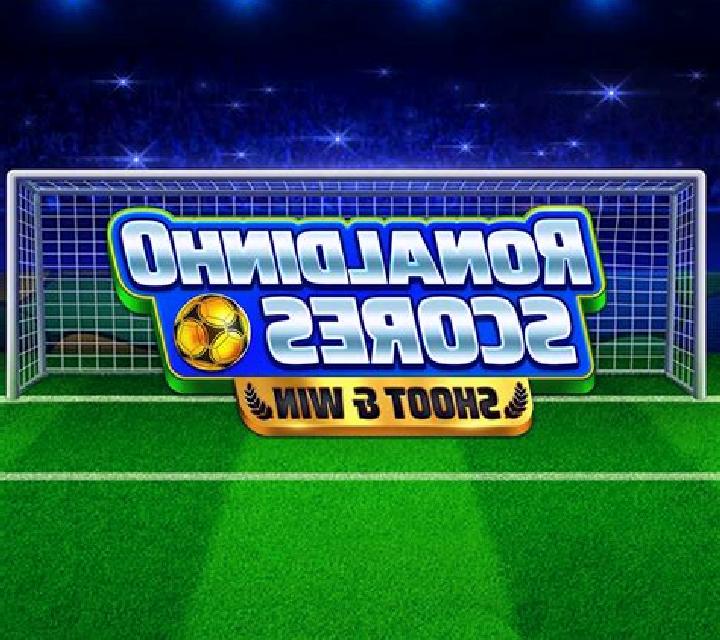 Ronaldinho Scores Shoot & Win slot