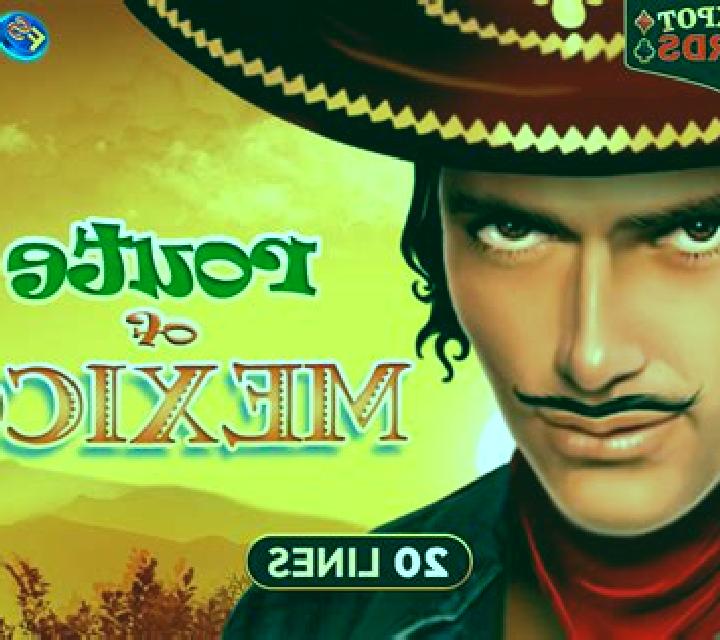 Route of Mexico online slot