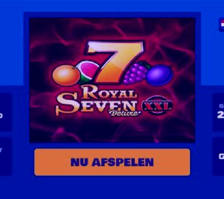 Royal Seven XXL Deluxe slot