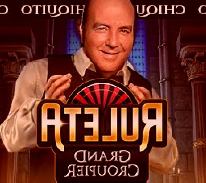 Ruleta Grand Croupier Chiquito slot
