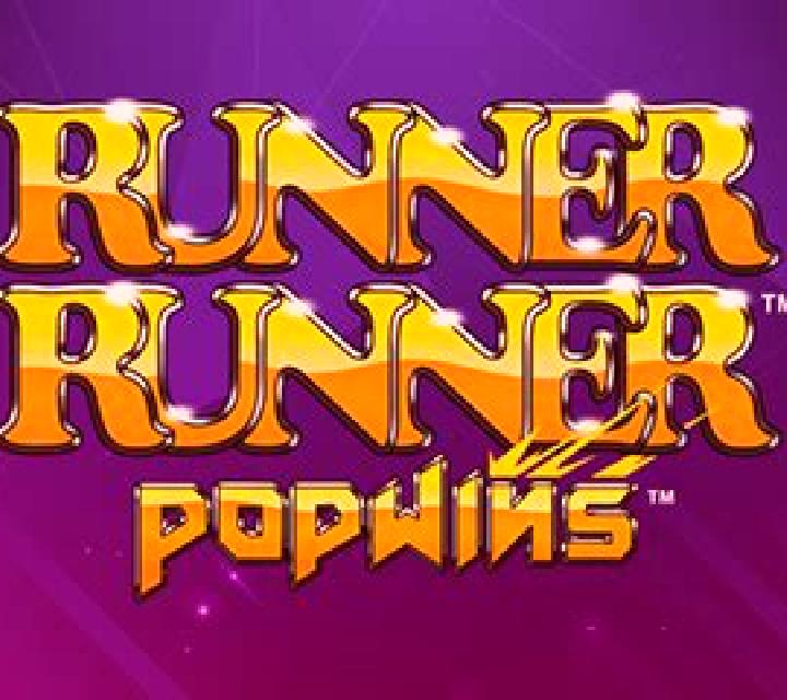 Runner Runner Popwins slot
