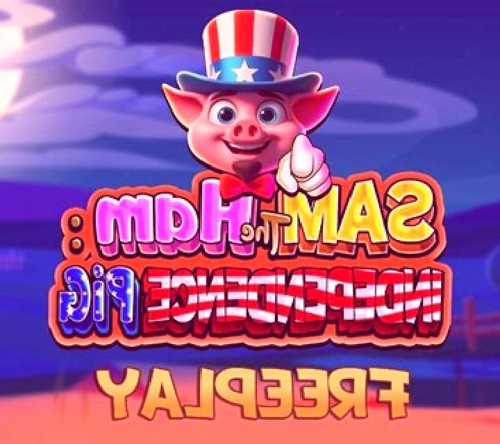 Sam The Ham Independence Pig online slot