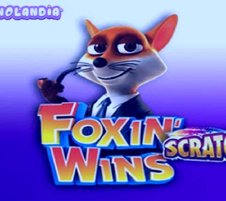 Scratch Foxin Wins slot