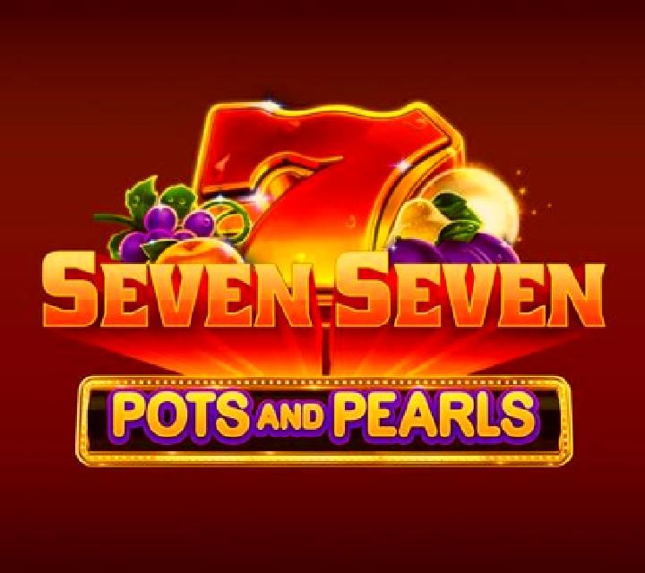 Seven Seven Pots and Pearls slot machine