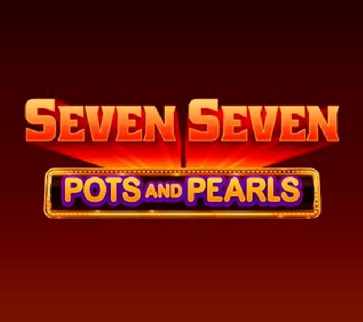 Seven Seven Pots and Pearls slot