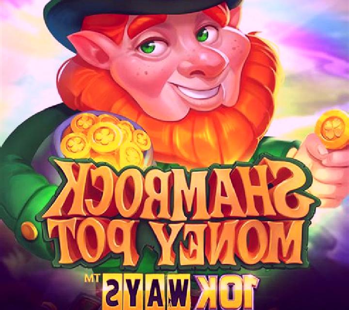 Shamrock Money Pot Big Bang slot machine