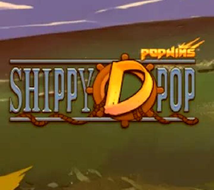 Shippy D Pop slot