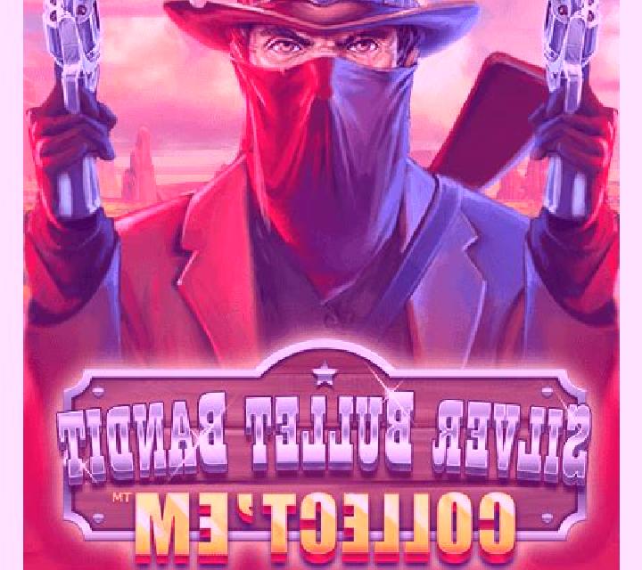 Silver Bullet Bandit Collect Em slot game