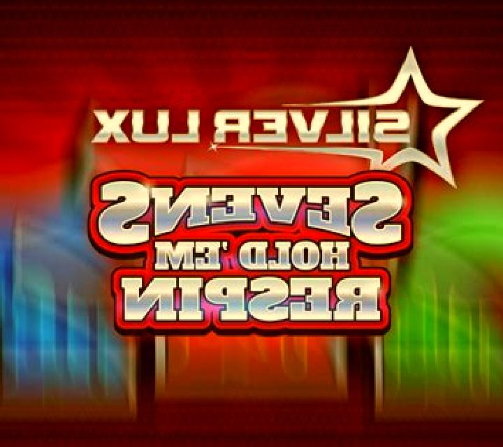 Silver Lux – Sevens Hold’em Respin online slot