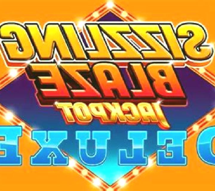 Sizzling Blaze Jackpot Deluxe slot machine