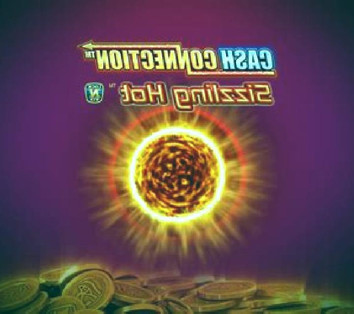 Sizzling Hot Cash Connection slot game