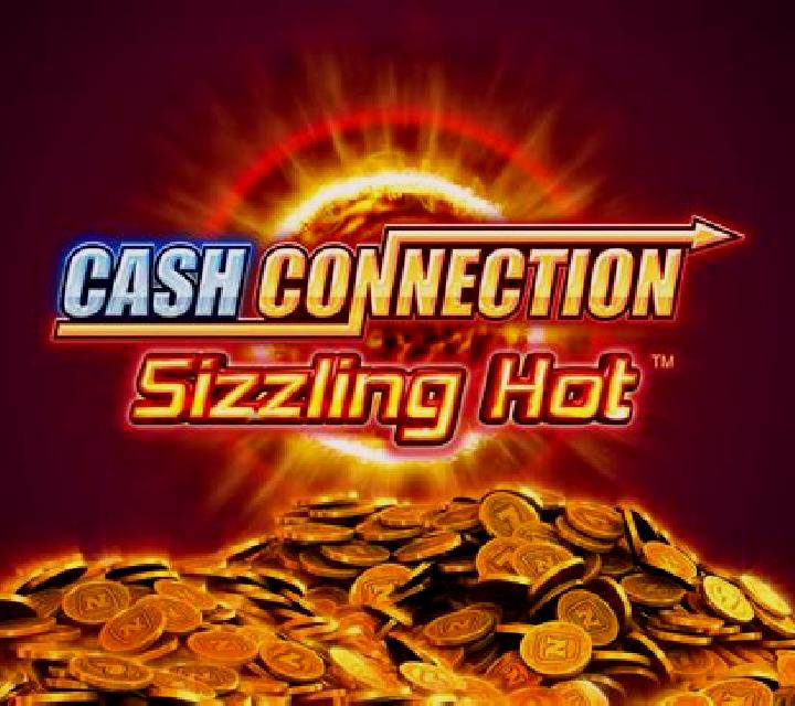 Sizzling Hot Cash Connection slot machine