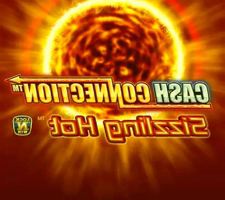 Sizzling Hot Cash Connection slot