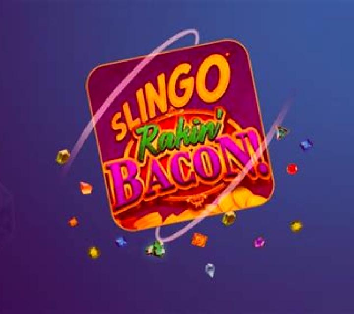 Slingo Rakin’ Bacon slot