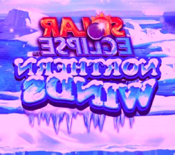 Solar Eclipse: Northern Winds slot