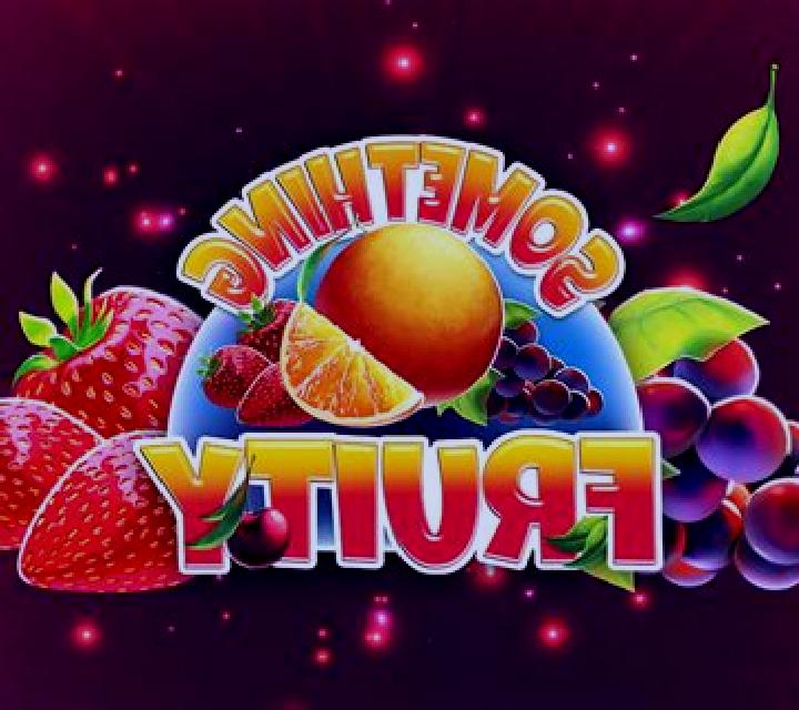 Something Fruity slot machine