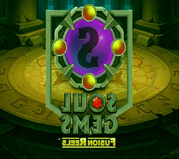 Soul Gems Fusion Reels slot machine