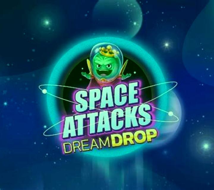 Space Attacks Dream Drop online slot