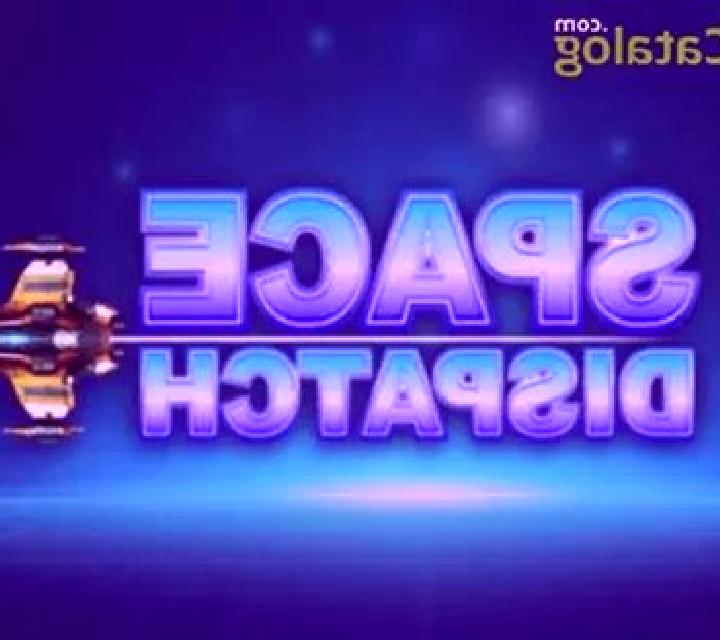 Space Dispatch slot